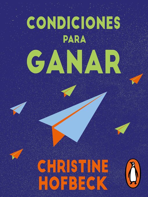 Title details for Condiciones para ganar by Christine Hofbeck - Available